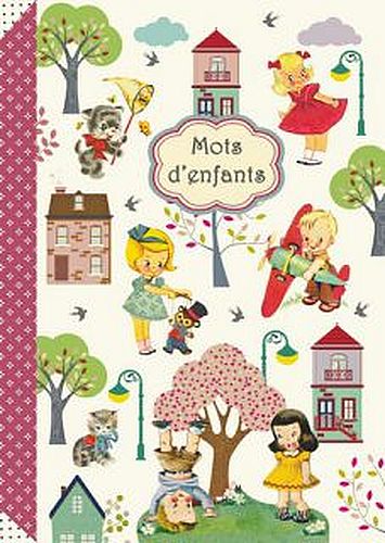 Cahier Mots d&rsquo;enfants 48 pages 15x 21cm